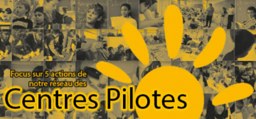 Projets centres pilotes